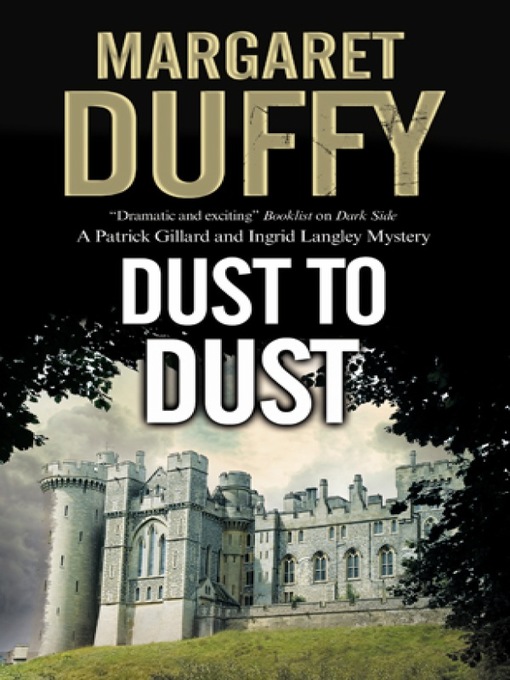 Title details for Dust to Dust by Margaret Duffy - Available